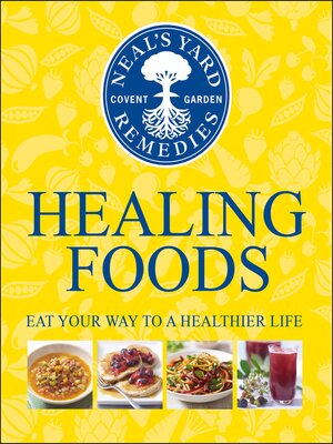 Neal's Yard Remedies Healing Foods - ebook